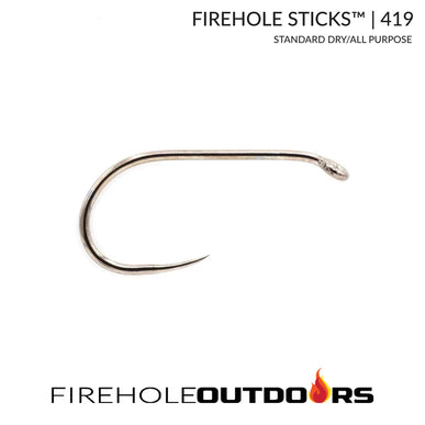 Firehole Sticks™ 419